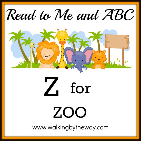 Z for Zoo - Walking by the Way